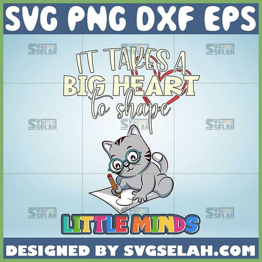 it takes a big heart to help shape little minds svg cute cat svg