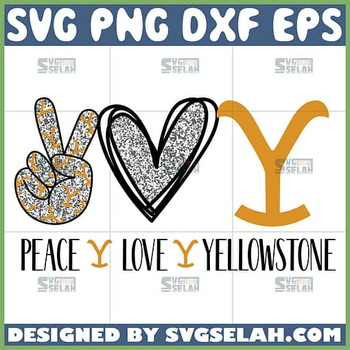 peace love yellowstone svg