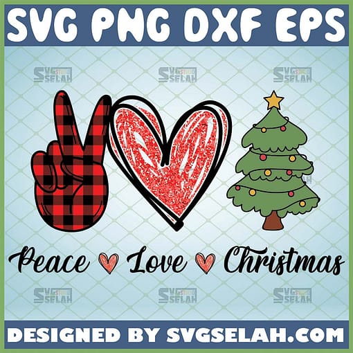Peace Love Christmas SVG PNG EPS DXF